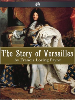cover image of The Story of Versailles